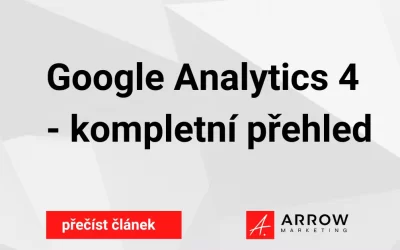 Google Analytics 4  – vše, co potřebujete vědět